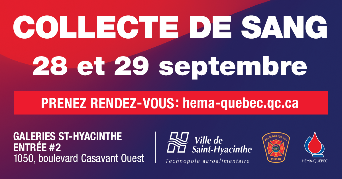 La Ville de Saint-Hyacinthe vous invite à donner du sang!